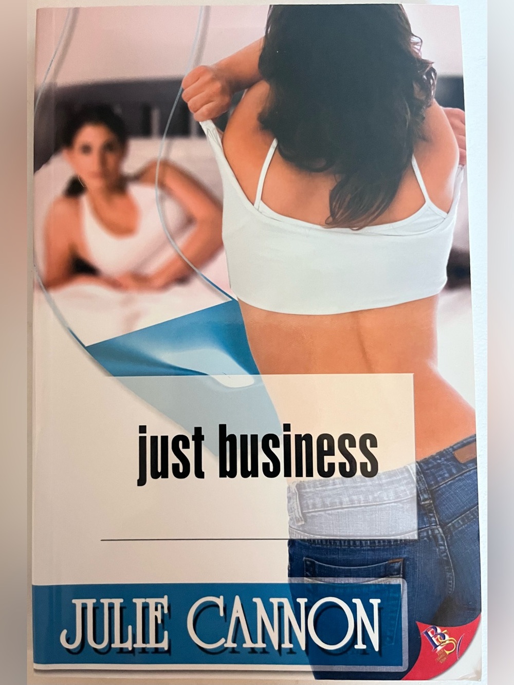 Just Business paperback book by Julie Cannon